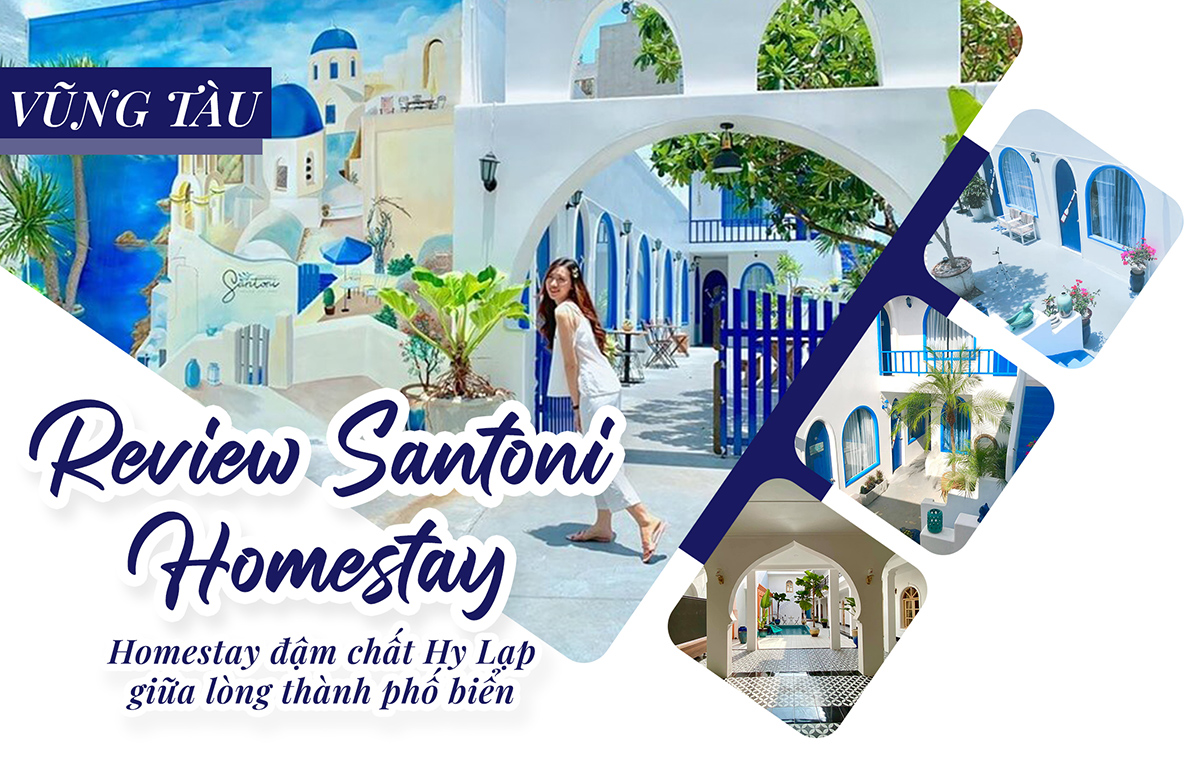 Review Santoni Homestay - Homestay đậm chất Hy Lạp giữa lòng thành phố biển